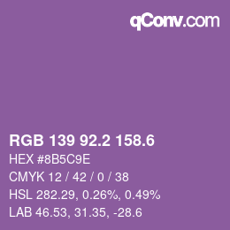 カラーコード: RGB 139 92.2 158.6 | qconv.com