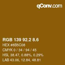 カラーコード: RGB 139 92.2 8.6 | qconv.com
