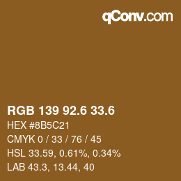 カラーコード: RGB 139 92.6 33.6 | qconv.com