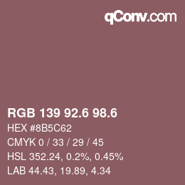 カラーコード: RGB 139 92.6 98.6 | qconv.com