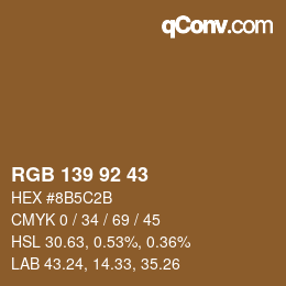 カラーコード: RGB 139 92 43 | qconv.com