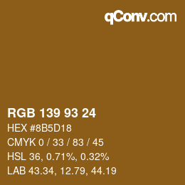 Farbcode: RGB 139 93 24 | qconv.com