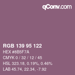 Code couleur: RGB 139 95 122 | qconv.com