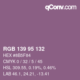 Color code: RGB 139 95 132 | qconv.com