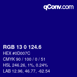 カラーコード: RGB 13 0 124.6 | qconv.com