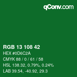 カラーコード: RGB 13 108 42 | qconv.com