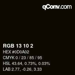 カラーコード: RGB 13 10 2 | qconv.com