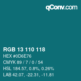 カラーコード: RGB 13 110 118 | qconv.com