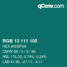 カラーコード: RGB 13 111 105 | qconv.com