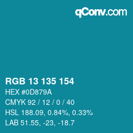 カラーコード: RGB 13 135 154 | qconv.com