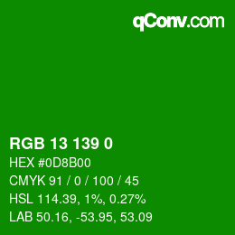 Color code: RGB 13 139 0 | qconv.com