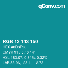 カラーコード: RGB 13 143 150 | qconv.com