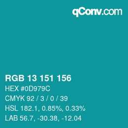 カラーコード: RGB 13 151 156 | qconv.com