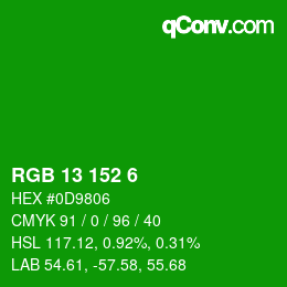 カラーコード: RGB 13 152 6 | qconv.com