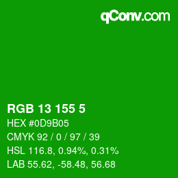 カラーコード: RGB 13 155 5 | qconv.com