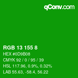カラーコード: RGB 13 155 8 | qconv.com