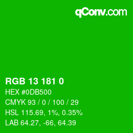 Color code: RGB 13 181 0 | qconv.com