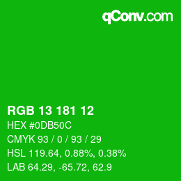 Color code: RGB 13 181 12 | qconv.com