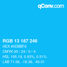 Color code: RGB 13 187 246 | qconv.com