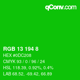 カラーコード: RGB 13 194 8 | qconv.com