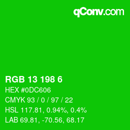 Color code: RGB 13 198 6 | qconv.com