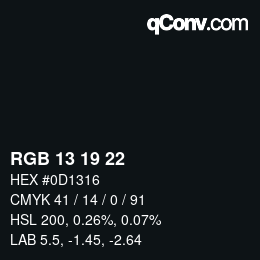 Color code: RGB 13 19 22 | qconv.com