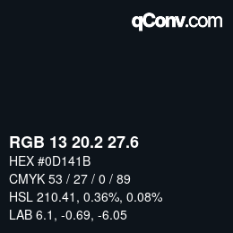 カラーコード: RGB 13 20.2 27.6 | qconv.com