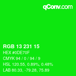 カラーコード: RGB 13 231 15 | qconv.com