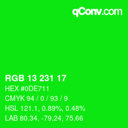 カラーコード: RGB 13 231 17 | qconv.com