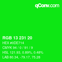 Color code: RGB 13 231 20 | qconv.com