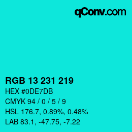 Color code: RGB 13 231 219 | qconv.com