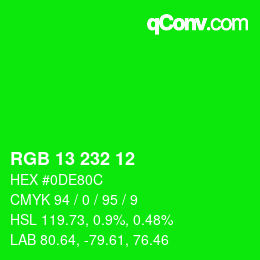 カラーコード: RGB 13 232 12 | qconv.com