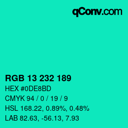 Color code: RGB 13 232 189 | qconv.com