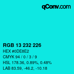 Color code: RGB 13 232 226 | qconv.com