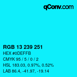 Color code: RGB 13 239 251 | qconv.com
