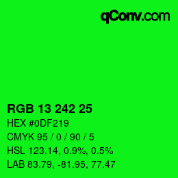 颜色代码: RGB 13 242 25 | qconv.com