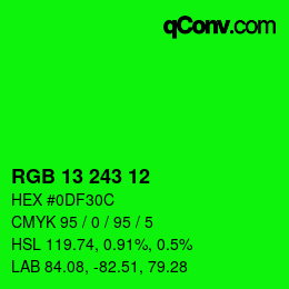 Color code: RGB 13 243 12 | qconv.com