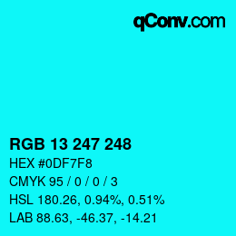 カラーコード: RGB 13 247 248 | qconv.com