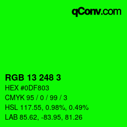 カラーコード: RGB 13 248 3 | qconv.com