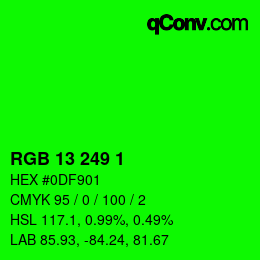 Color code: RGB 13 249 1 | qconv.com