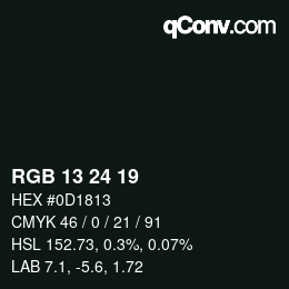 Color code: RGB 13 24 19 | qconv.com