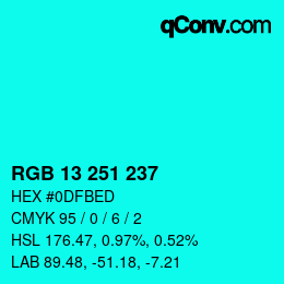 カラーコード: RGB 13 251 237 | qconv.com