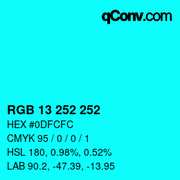 Color code: RGB 13 252 252 | qconv.com