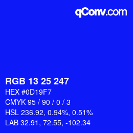 Color code: RGB 13 25 247 | qconv.com