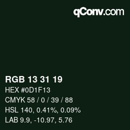 カラーコード: RGB 13 31 19 | qconv.com