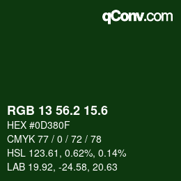 カラーコード: RGB 13 56.2 15.6 | qconv.com