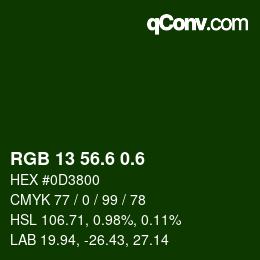 カラーコード: RGB 13 56.6 0.6 | qconv.com