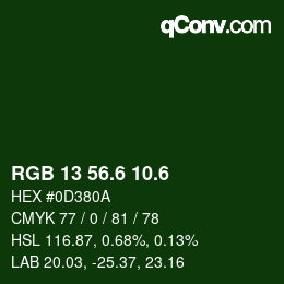 カラーコード: RGB 13 56.6 10.6 | qconv.com