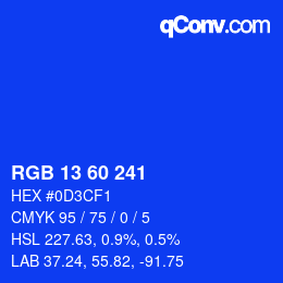 カラーコード: RGB 13 60 241 | qconv.com