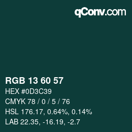 Color code: RGB 13 60 57 | qconv.com